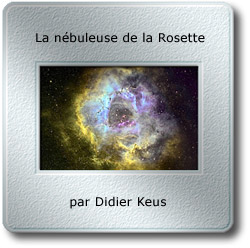 L'image du mois de Janvier 2009 - La nébuleuse de la Rosette par Didier Keus