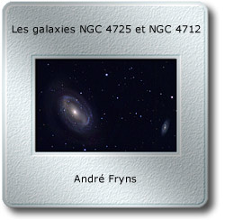 L'image du mois de mai 2008 - Les galaxies NGC 4725 et NGC 4712 par André Fryns