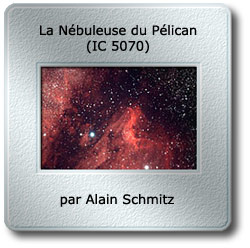 L'image du mois d'août 2009 - La nébuleuse du Pélican (IC 5070) par Alain Schmitz