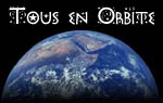 Tous en orbite !