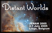 Conférences du JENAM - 4 au 7 juillet 2005