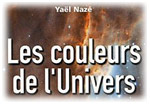 Conférence : les couleurs de l'Univers par Yaël Nazé