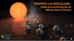 TRAPPIST-1 et SPECULOOS : Liège à la recherche de la vie ailleurs dans l'Univers