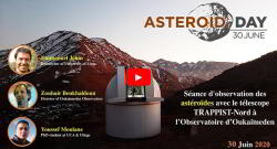 Live : TRAPPIST-Nord de l’observation d’un astéroïde géocroiseur